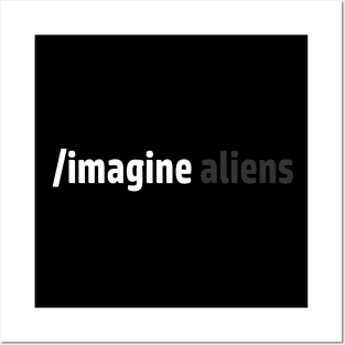 Imagine Aliens Posters and Art